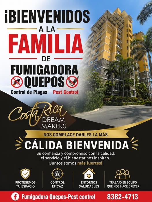 Bienvenida familiar de Fumigadora Quepos